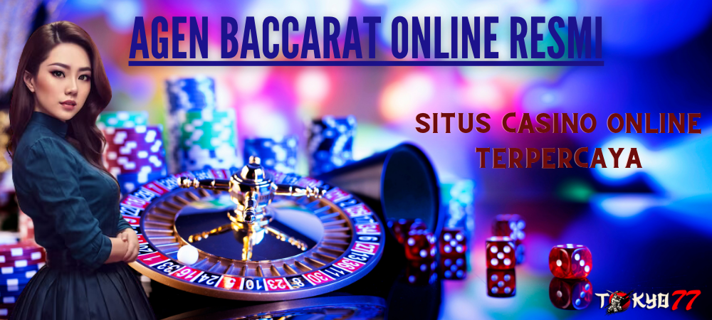 Serunya Bertaruh di Casino Baccarat Online